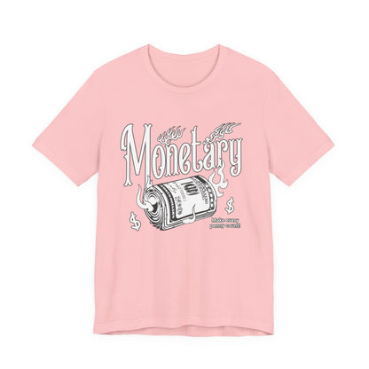 Monetary T-Shirt