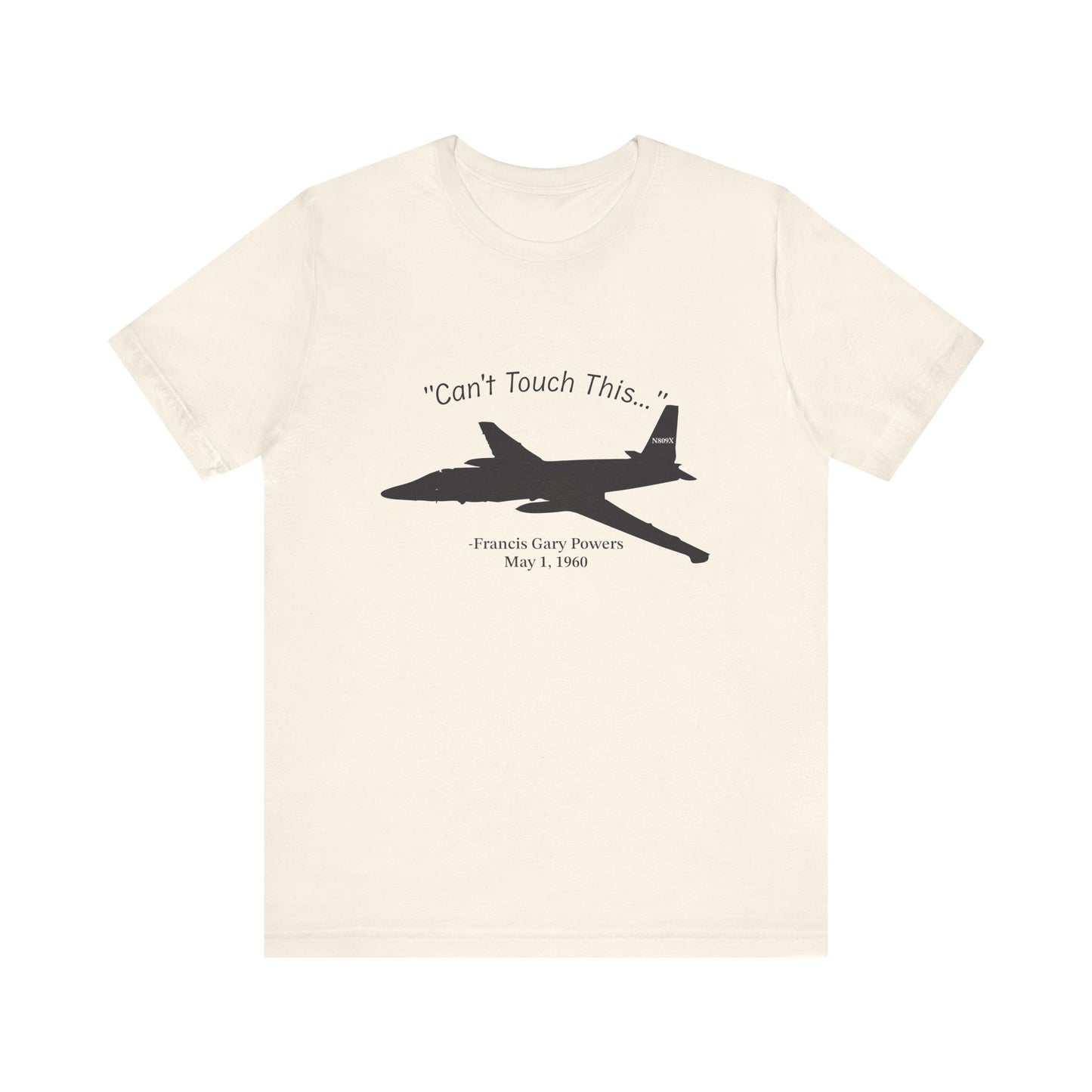 Can't Touch This T-Shirt