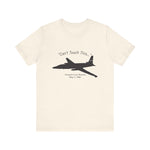 Can't Touch This T-Shirt