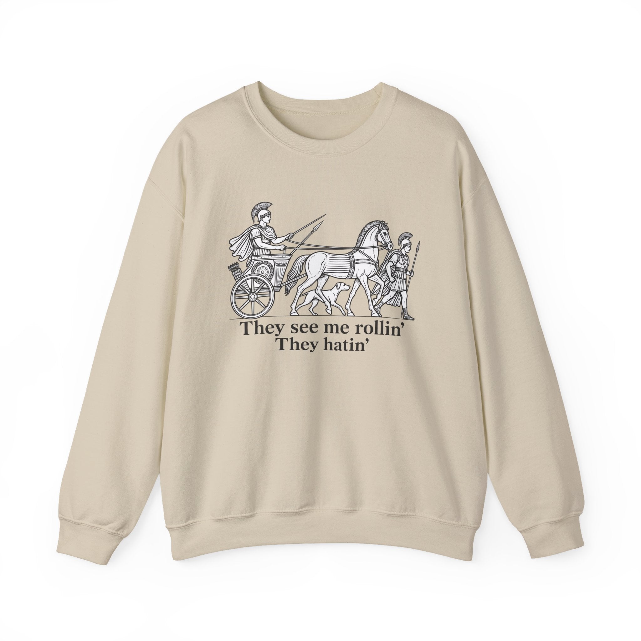 They See Me Rollin Sweatshirt