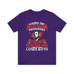 A people that values its privileges T-Shirt