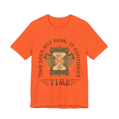 Time does not pass T-Shirt