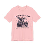 Queen of Law T-Shirt
