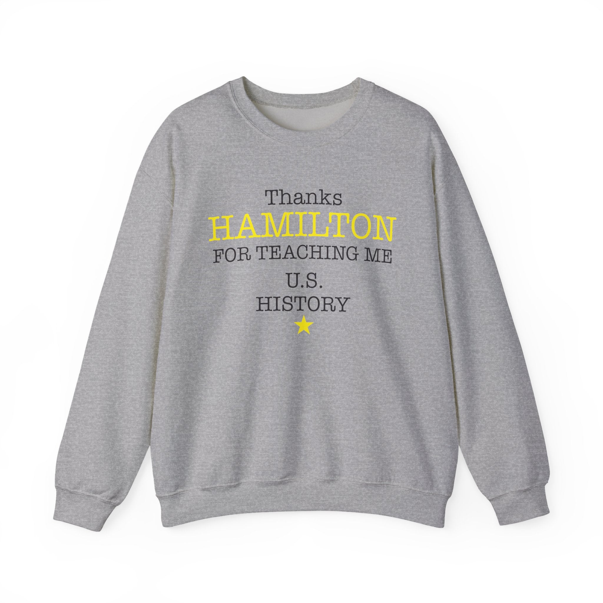 Thanks Hamilton Sweatshirt