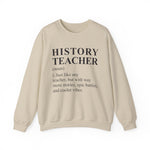 Like any teacher Sweatshirt