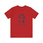 All that we see or seem T-Shirt