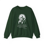 Try to become not a man of success Sweatshirt