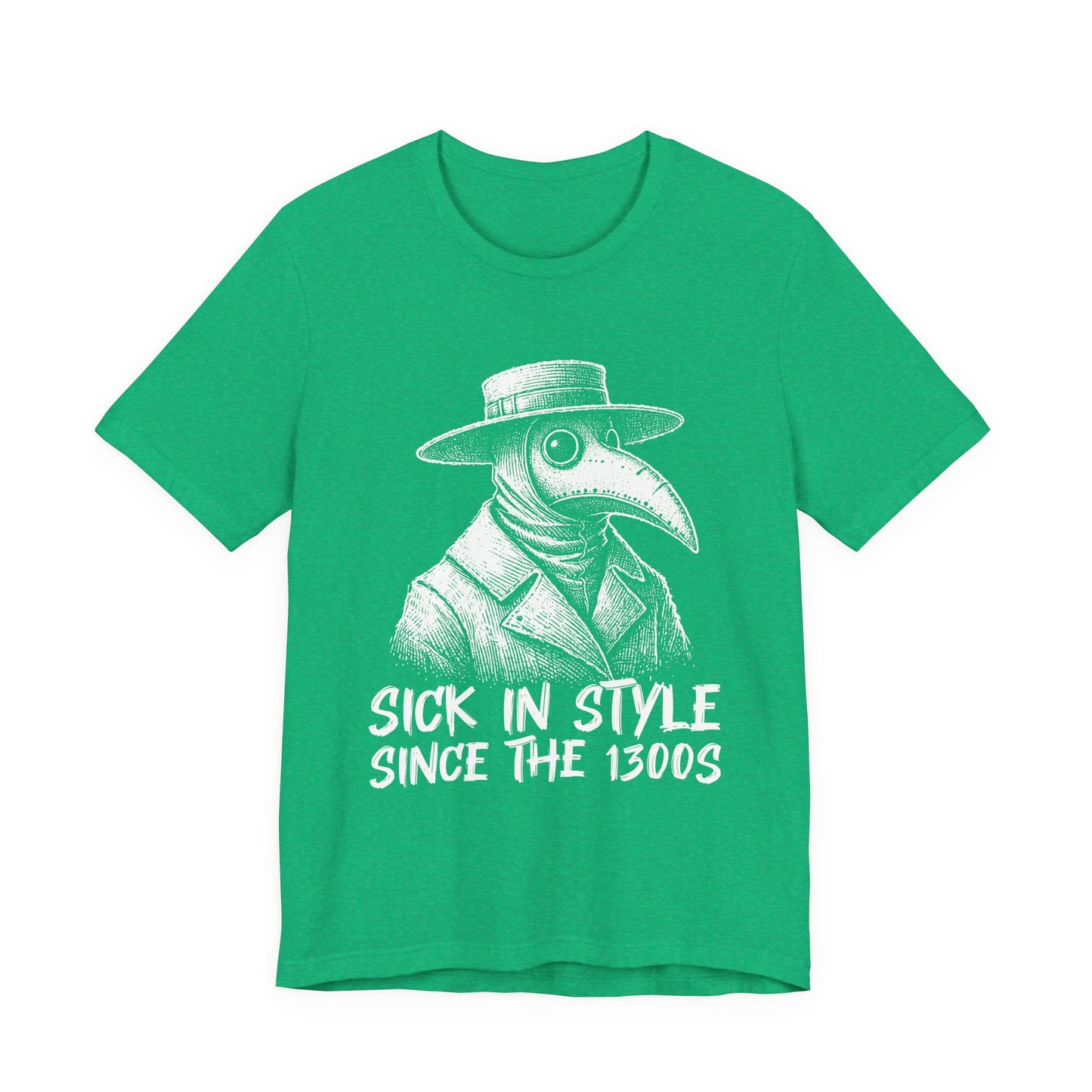 Sick in Style T-Shirt