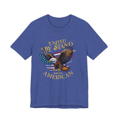 United We Stand T-Shirt