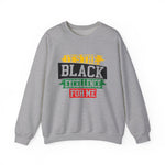It's The Black Excellence for Me Sweatshirts
