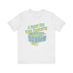 A Penny for your thoughts T-Shirt