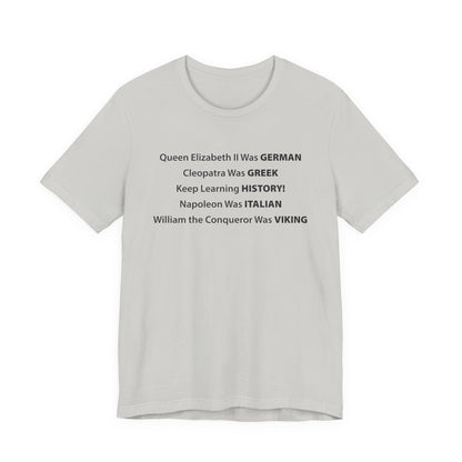 Keep Learning History T-Shirt