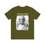 Go on with a spirit that fears nothing Homer T-Shirt