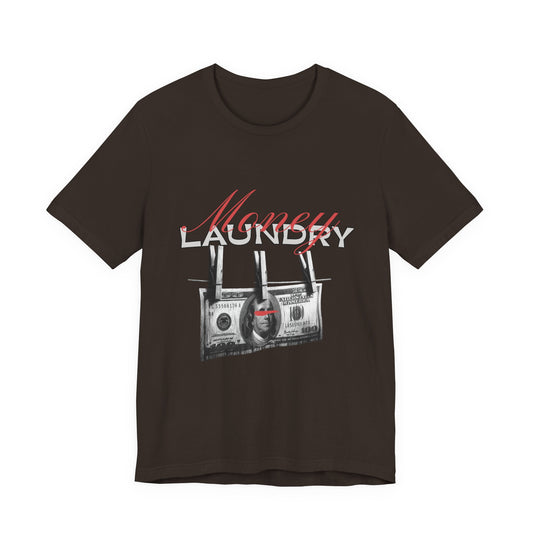 Money Laundry T-Shirt