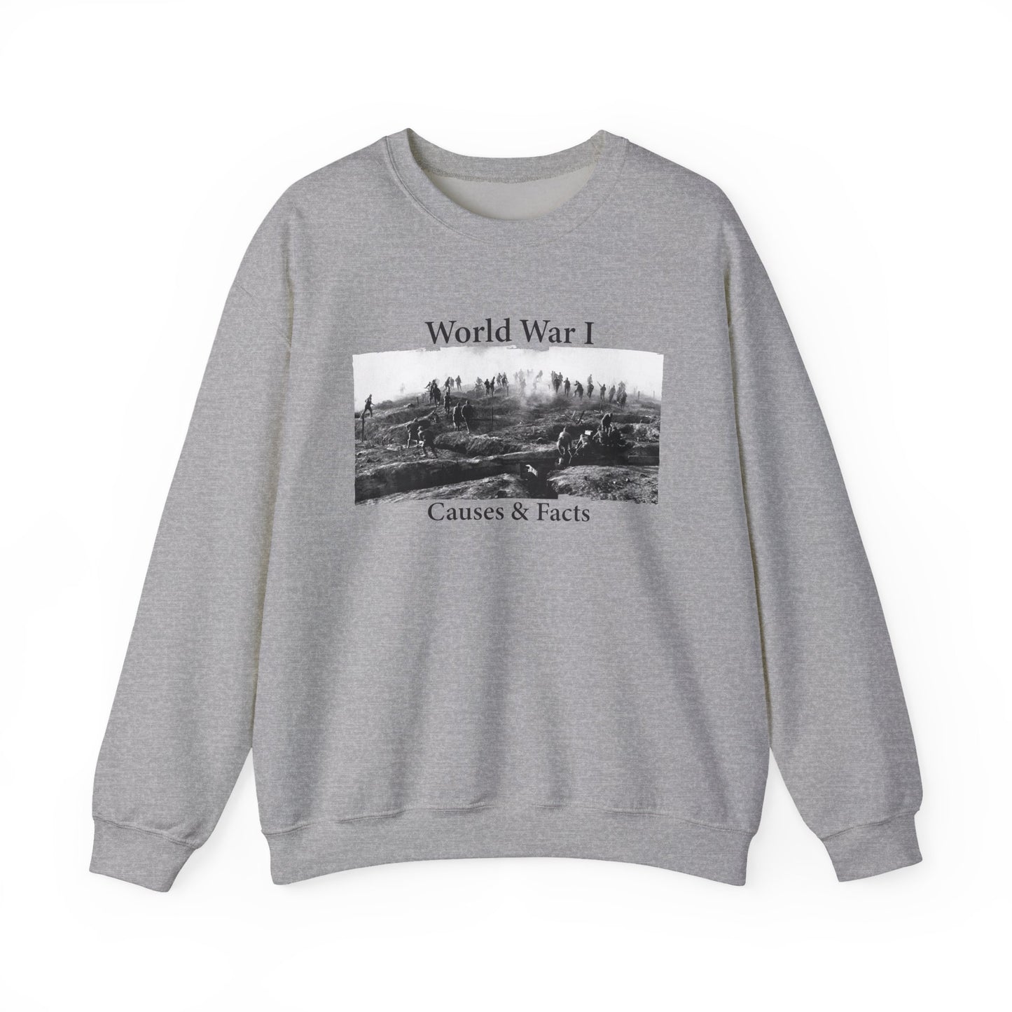 World War 1 Causes and Facts Sweatshirt