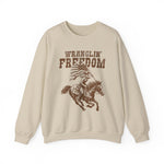 Wranglin Freedom Sweatshirt