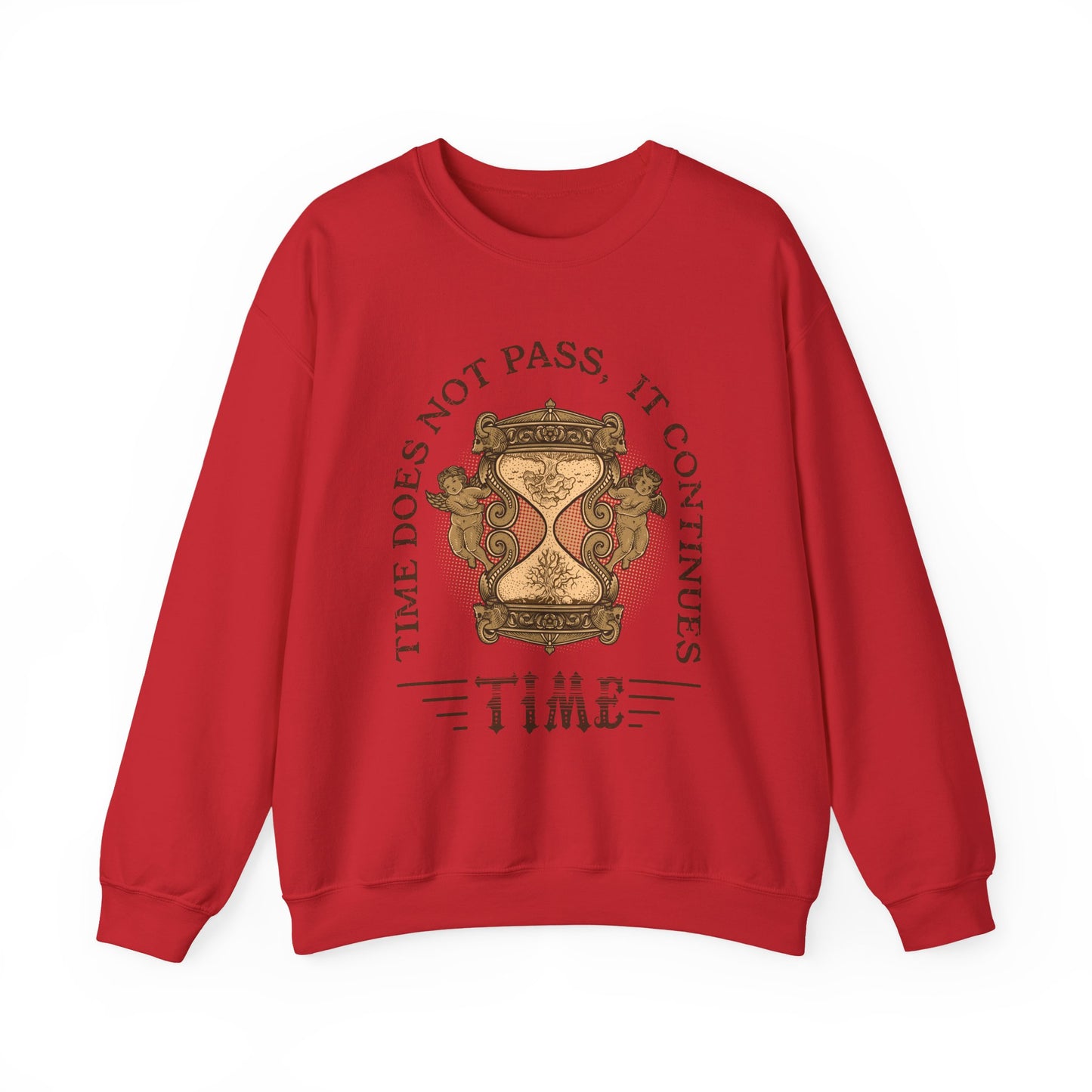 Time does not pass Sweatshirt