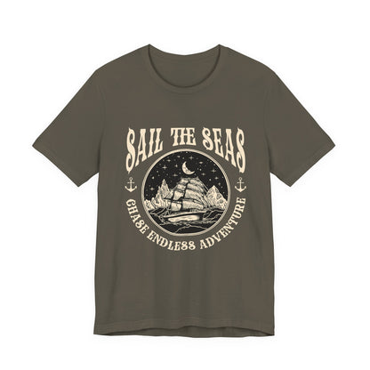 Sail The Seas Chase Endless Adventure T-Shirt