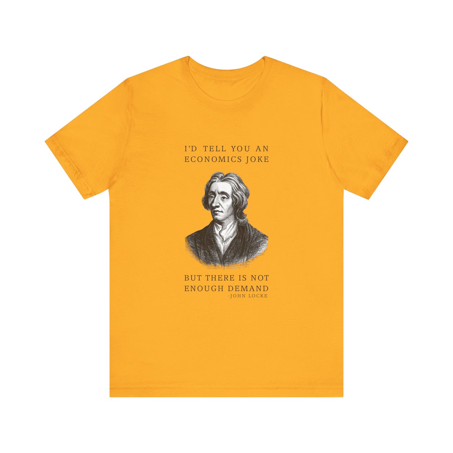 Economics Joke T-Shirt