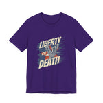 Liberty or Death T-Shirt