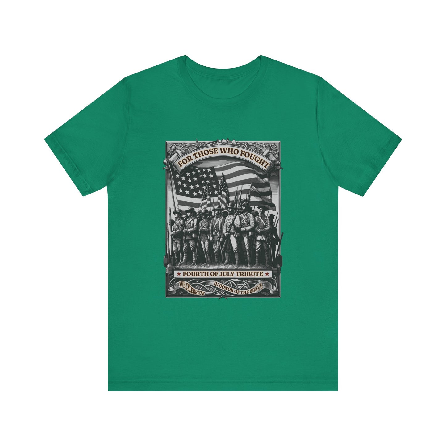 For Those who Fought T-Shirt