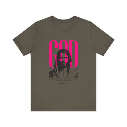 Blessed are all who Fear The Lord T-Shirt