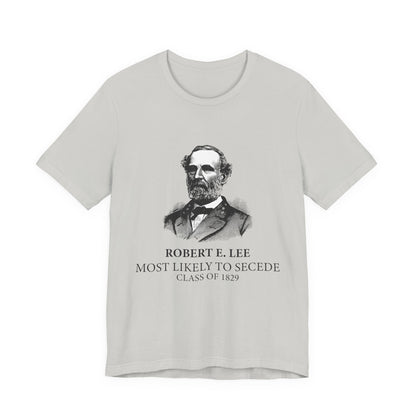 Most Likely To Secede T-Shirt