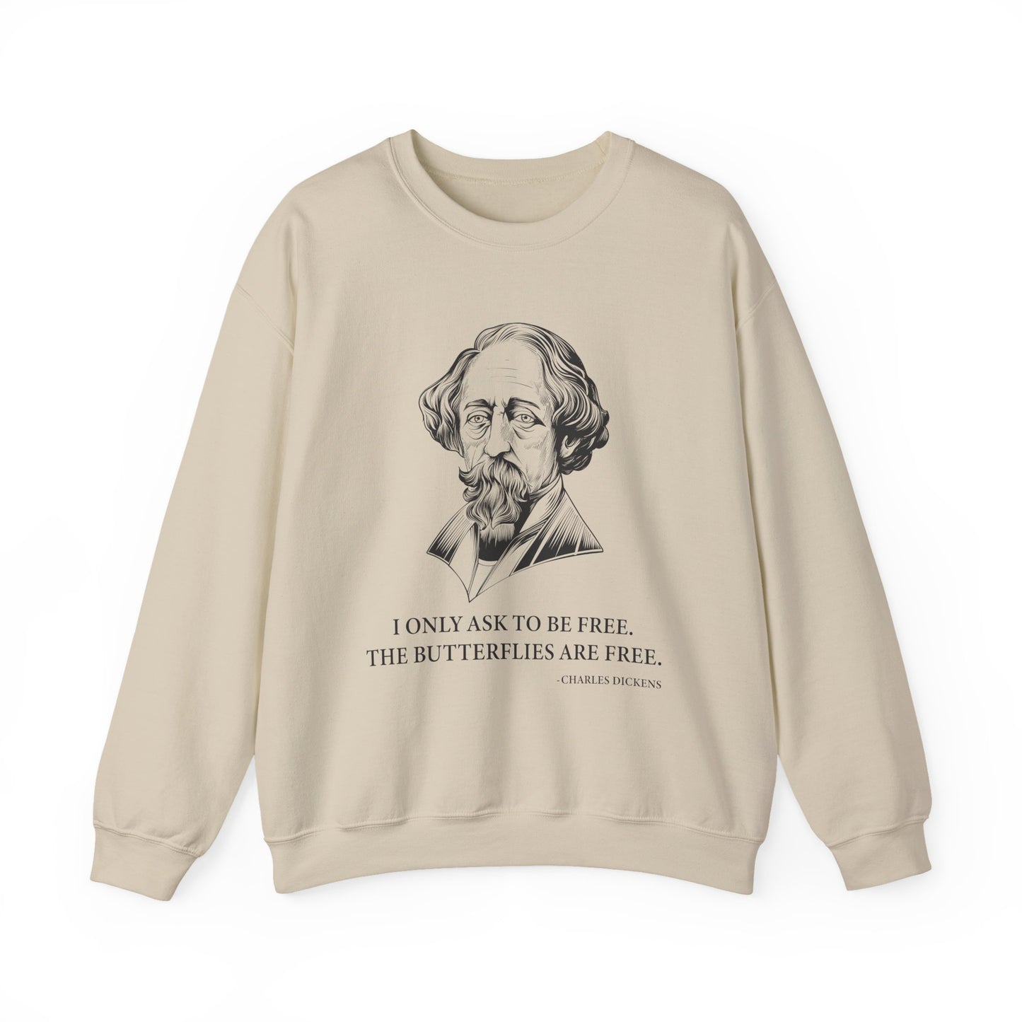 I only ask to be free Sweatshirts