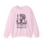 I'm With the Emperor Sweatshirts