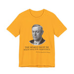 The world must be made safe T-Shirt