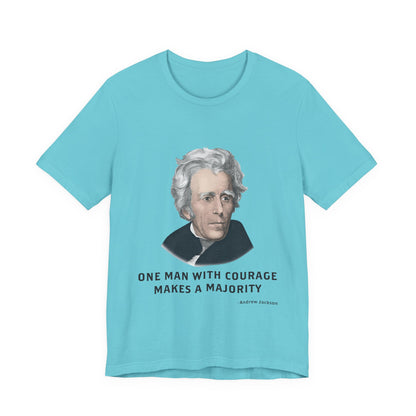 One Man with courage T-Shirt
