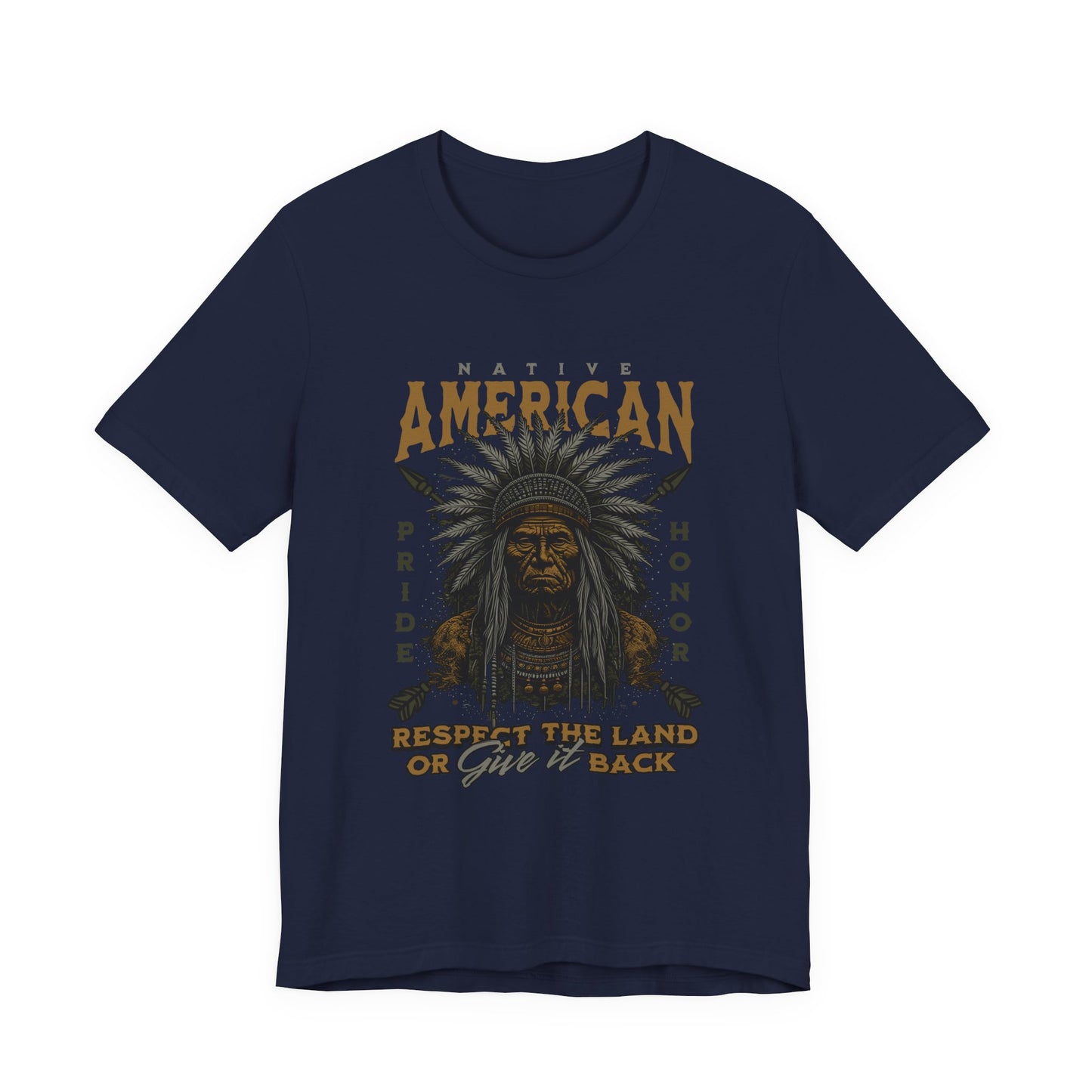 Native American Respect the Land T-Shirt