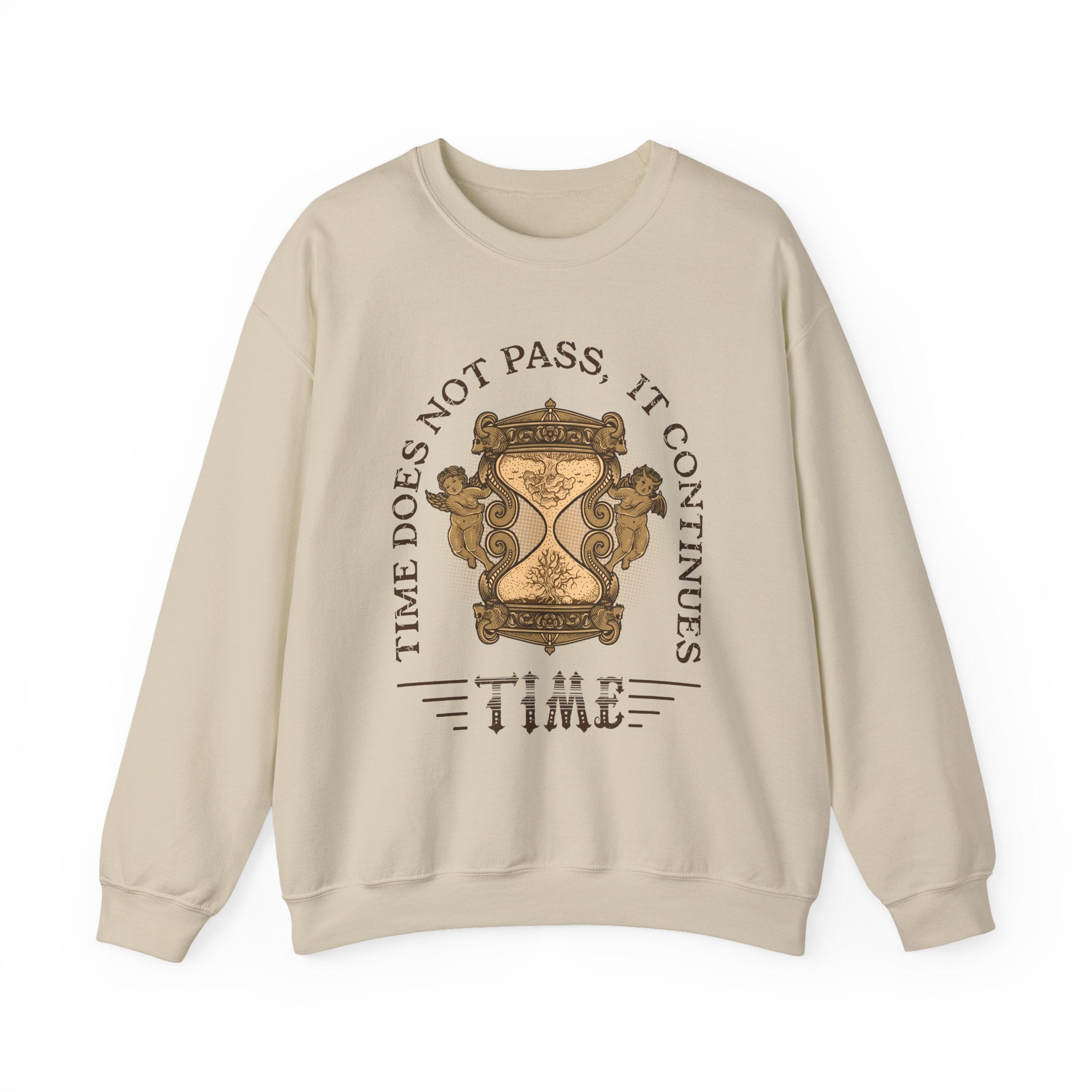 Time does not pass Sweatshirt