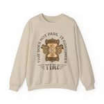 Time does not pass Sweatshirt