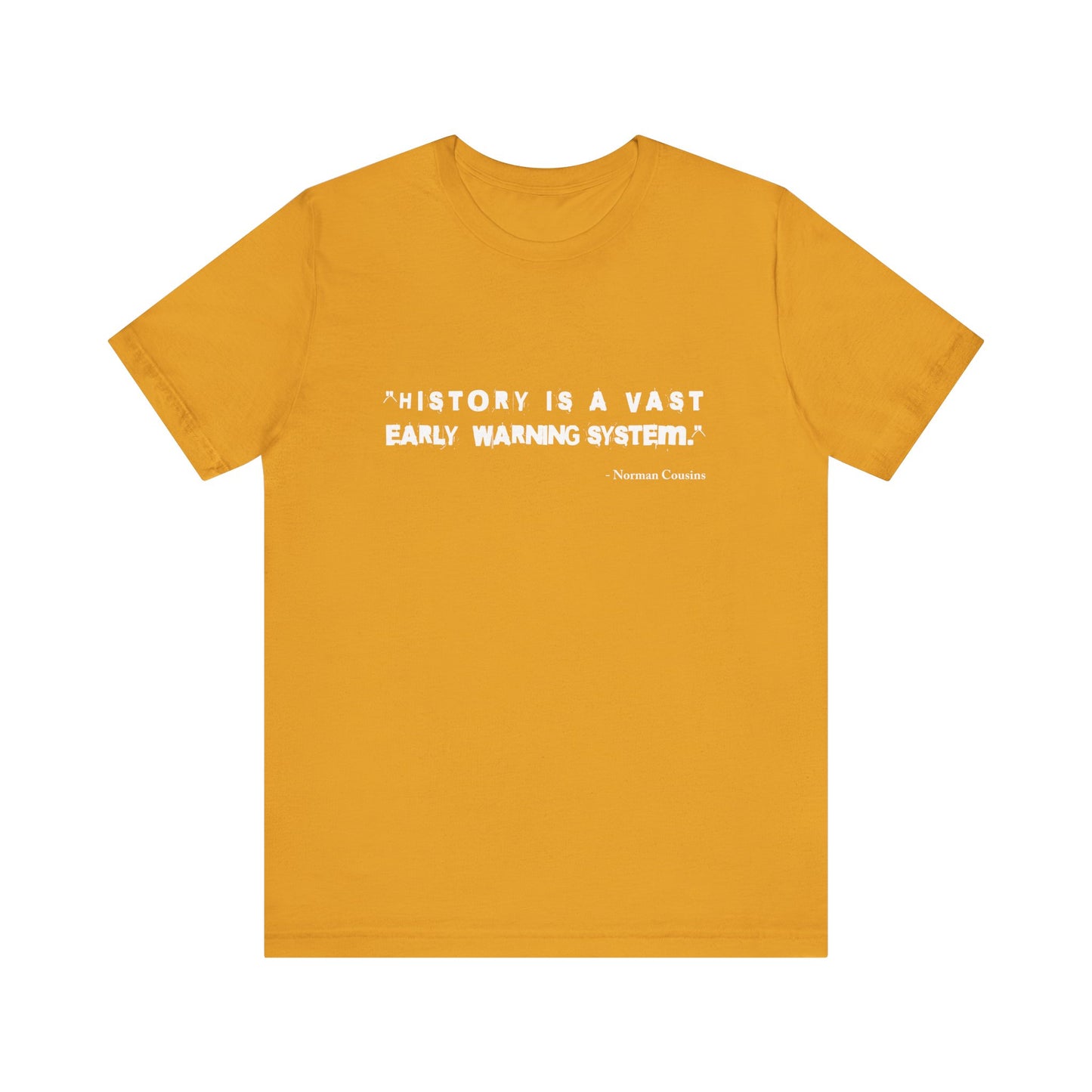 History is a vast T-Shirt