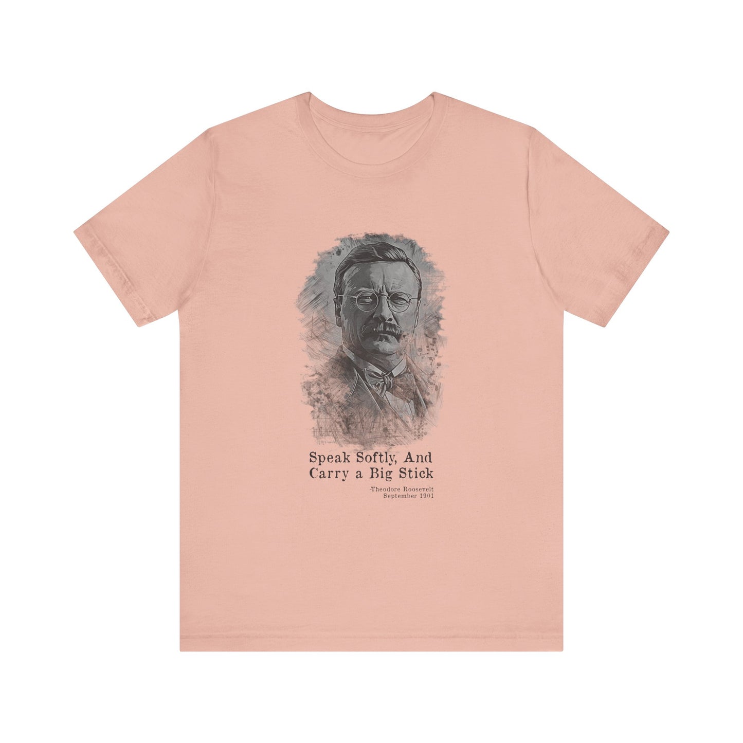 Carry A Big Stick T-Shirt