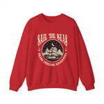 Sail The Seas Chase Endless Adventure Sweatshirt