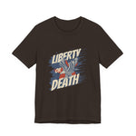 Liberty or Death T-Shirt