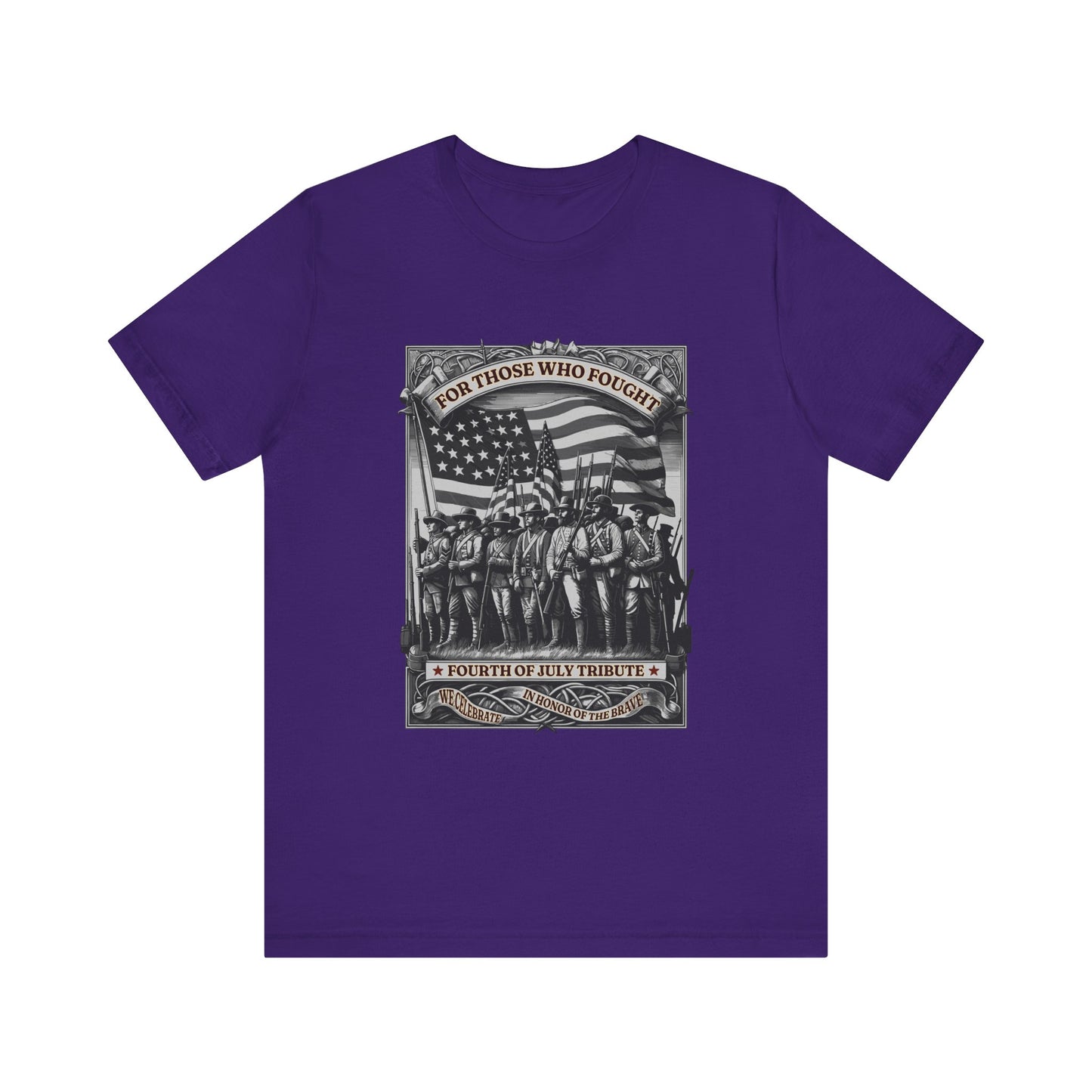 For Those who Fought T-Shirt