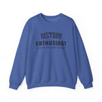 History Enthusiast Sweatshirt