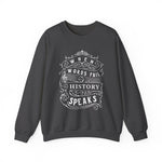 When Words Fail History Speaks Sweatshirt