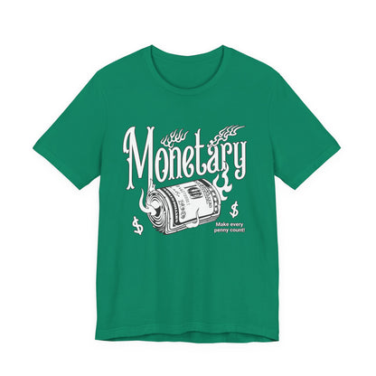 Monetary T-Shirt
