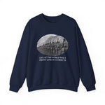 Life At The Front In 14 Objects Sweatshirt