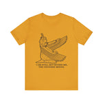 I am still. But within me T-Shirt