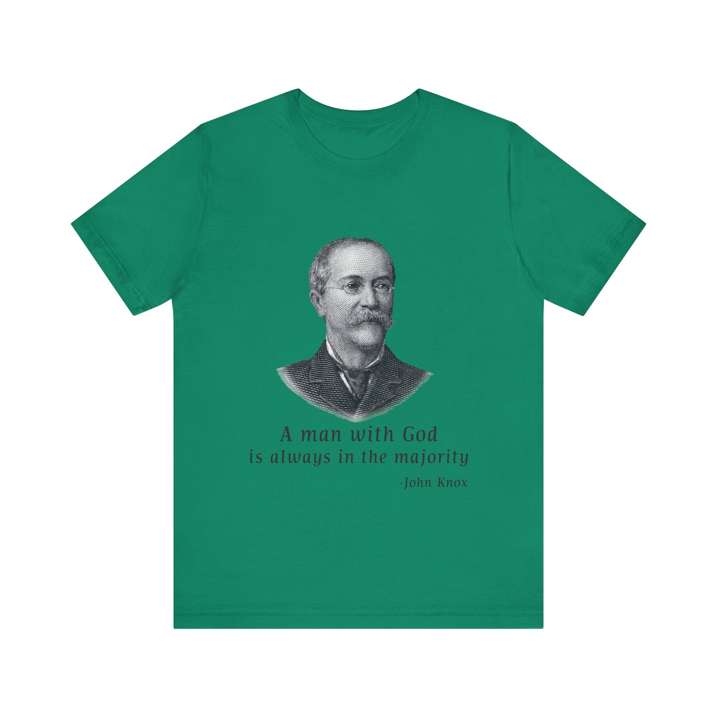 A man with God is always in the majority T-Shirt
