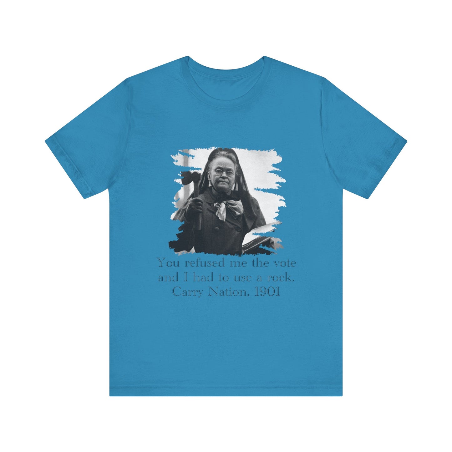 Carry Nation T-Shirt