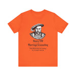 Henry VIII Try Again T-Shirt