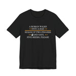 Roman Walks Into a Bar T‑Shirt