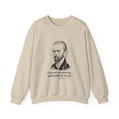 I dream my painting Sweatshirts