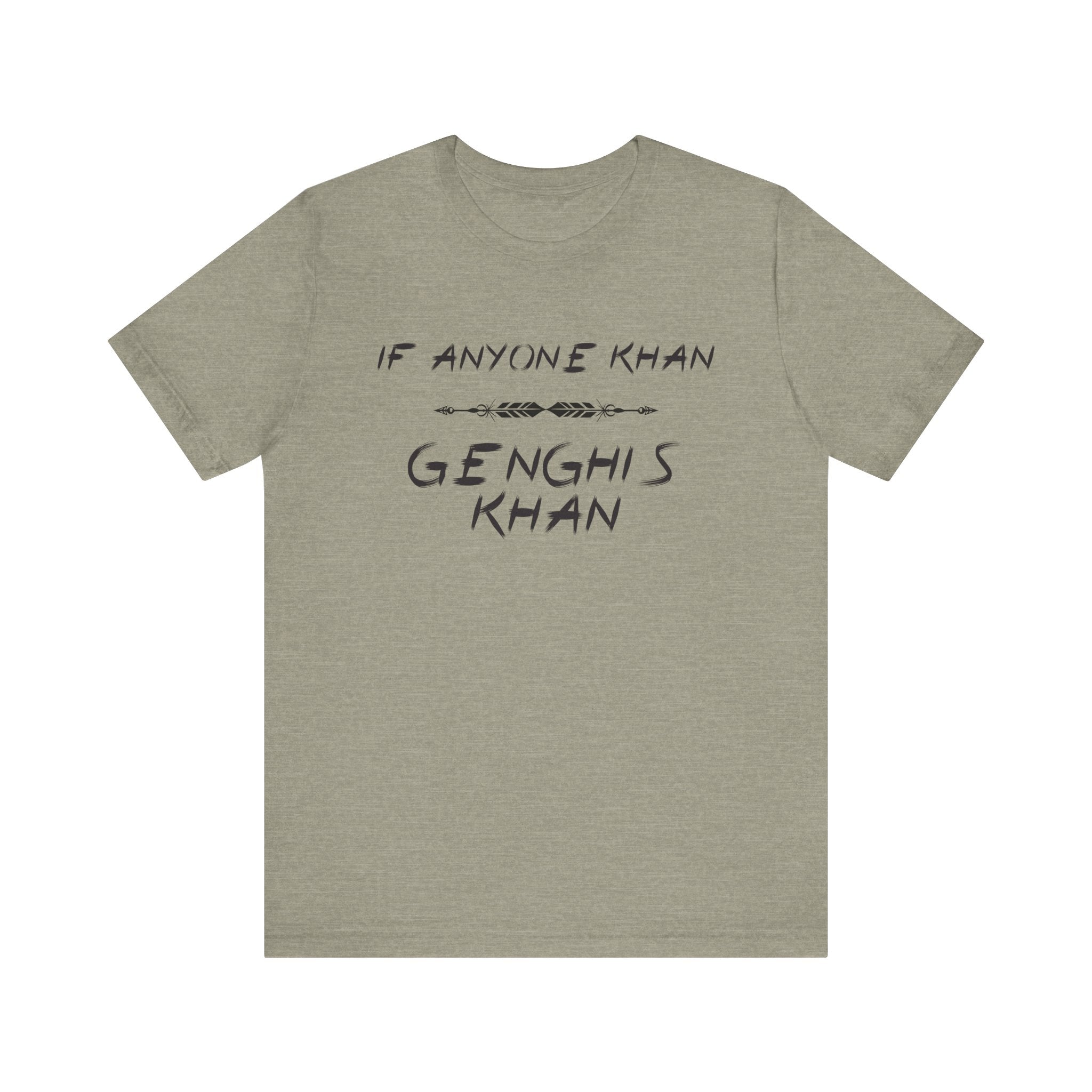 If Anyone Khan T-Shirt